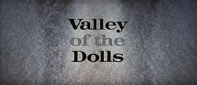 Valley of the Dolls. Mark Robson (1967)