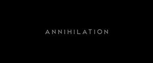opening title in Annihilation