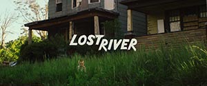 Lost River movie 2014