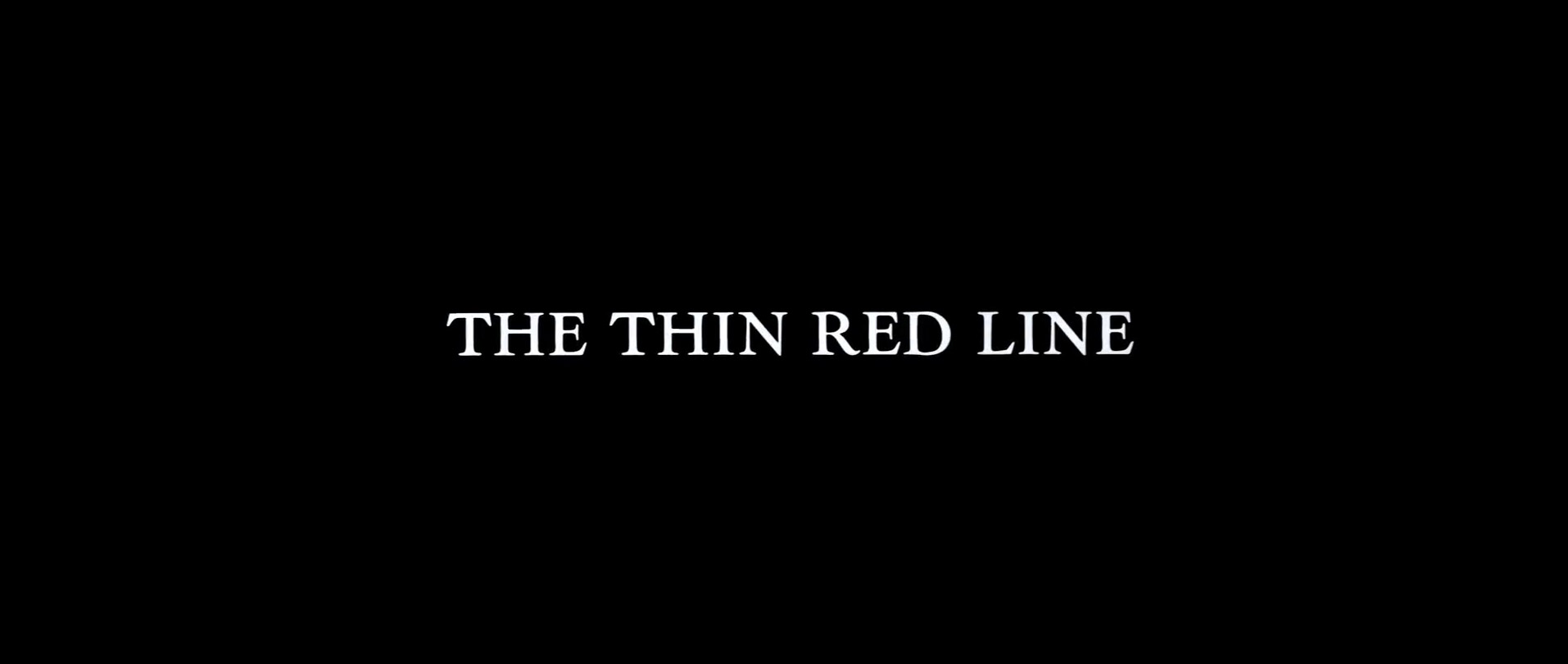 opening title in The Thin Red Line