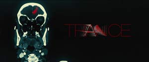 Trance - movie 2013
