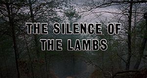 opening title in The Silence of the Lambs